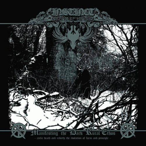 Instinct (UK) : Manifesting The Dark Rural Ethos